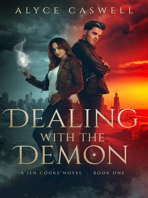 cover image of Dealing with the Demon